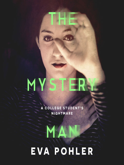 Title details for The Mystery Man by Eva Pohler - Available